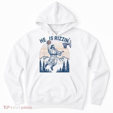 He Is Rizen Funny Easter Basketball Jesus Hoodie