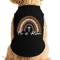 He Is Risen Jesus Christ Easter Christian Faith Doggie Tank thumb 0