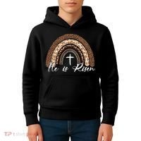 He Is Risen Jesus Christ Easter Christian Faith Kids Hoodie thumb 4
