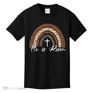 He Is Risen Jesus Christ Easter Christian Faith Kids T-Shirt