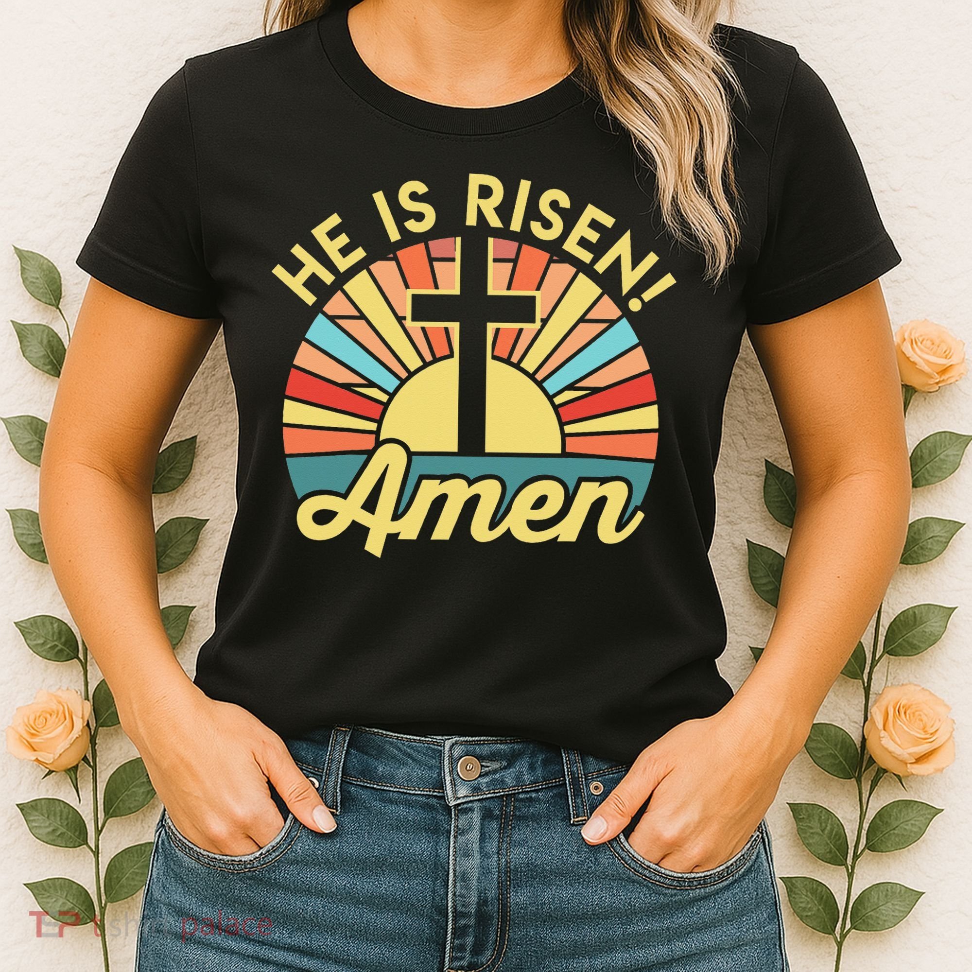 He Is Risen Amen Christian Easter Women's T-Shirt