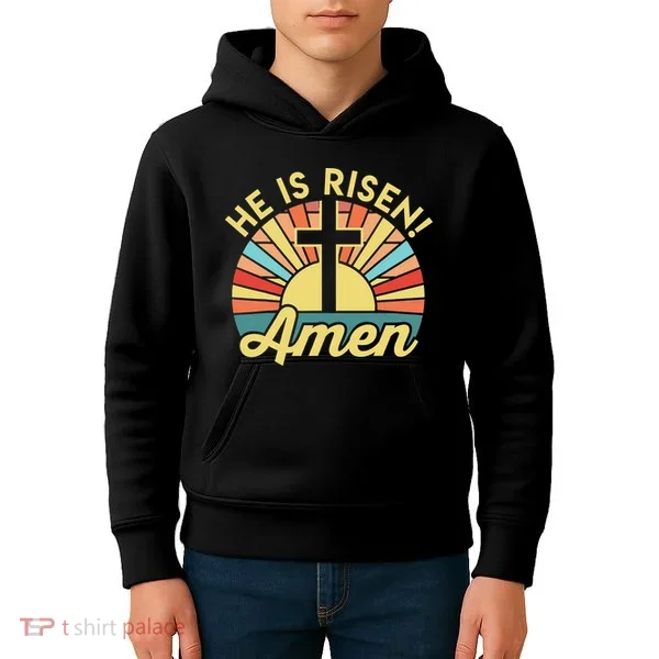He Is Risen Amen Christian Easter Kids Hoodie