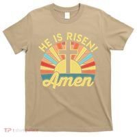 He Is Risen Amen Christian Easter T-Shirt thumb 0