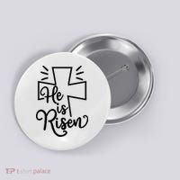 He Is Risen Jesus Cross Easter Button thumb 0