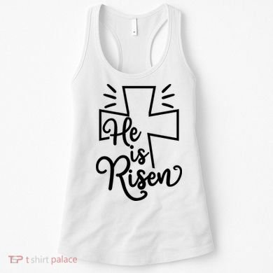 He Is Risen Jesus Cross Easter Women's Tank Top