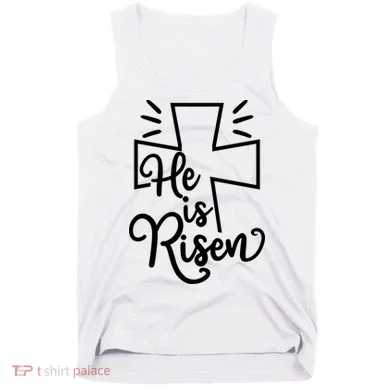 He Is Risen Jesus Cross Easter Tank Top