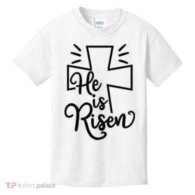 He Is Risen Jesus Cross Easter Kids T-Shirt