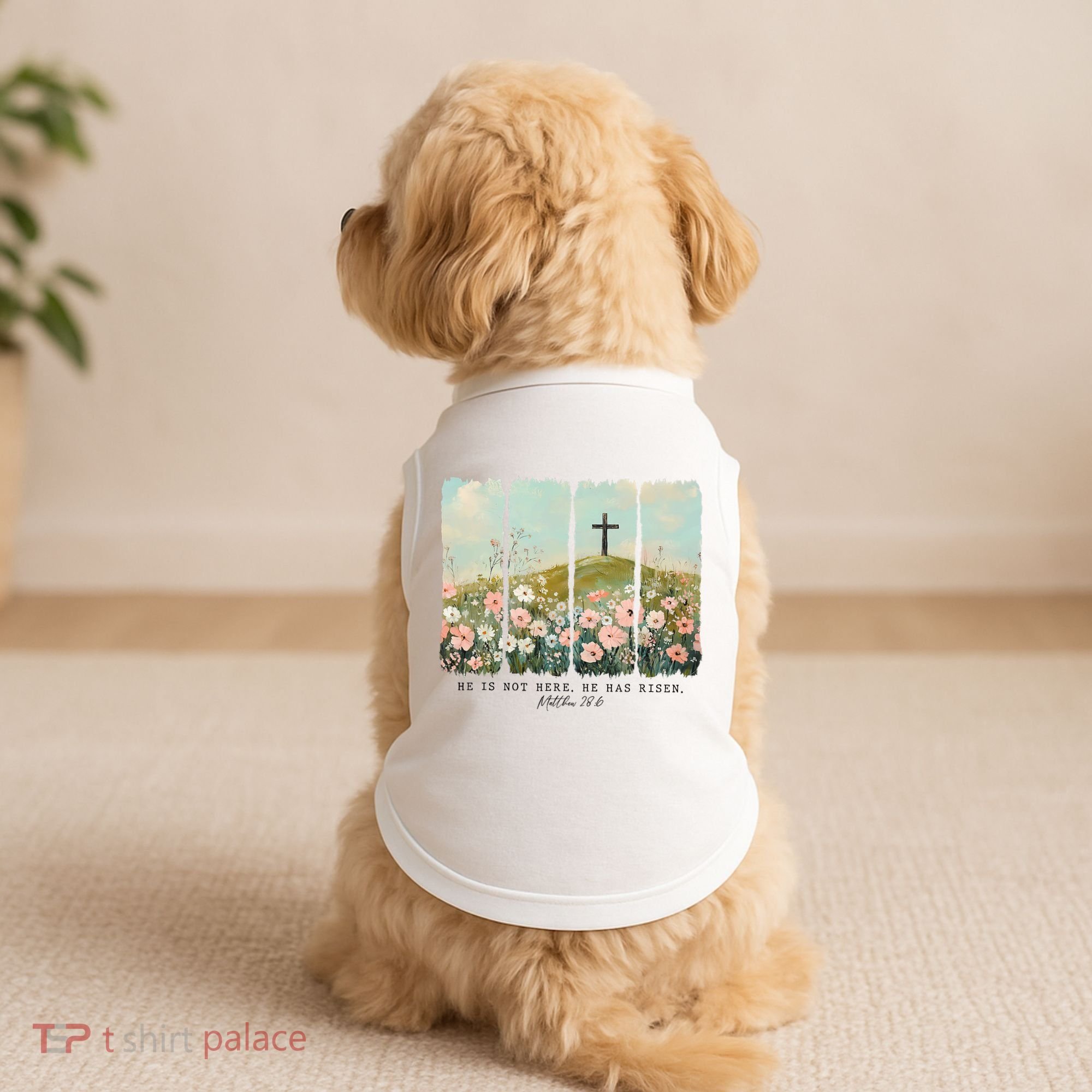 He Is Risen Christian Wildflower Happy Easter Doggie Tank