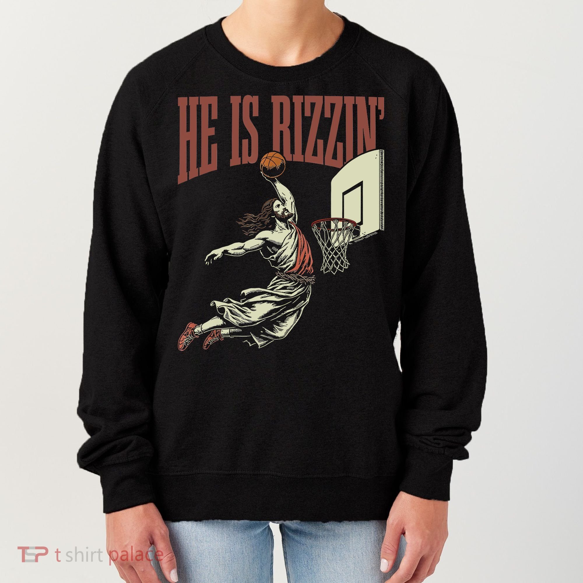 He Is Rizzin Funny Jesus Playing Basketball Meme Easter Women's Sweatshirt