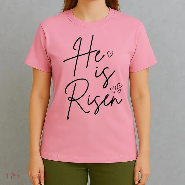 He Is Risen Jesus Easter Heart T-Shirt
