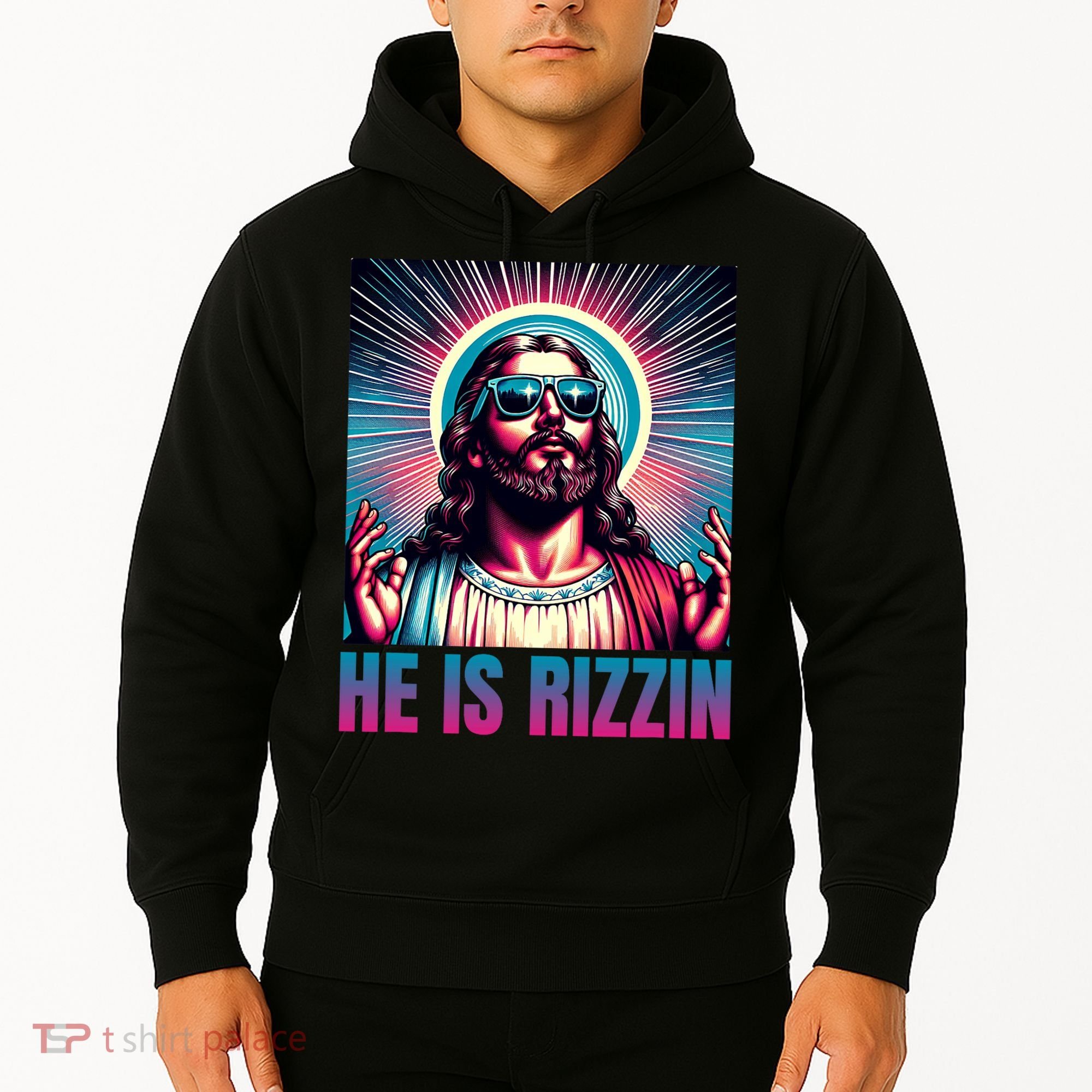 He Is Rizzin Jesus Is Rizzen Hoodie