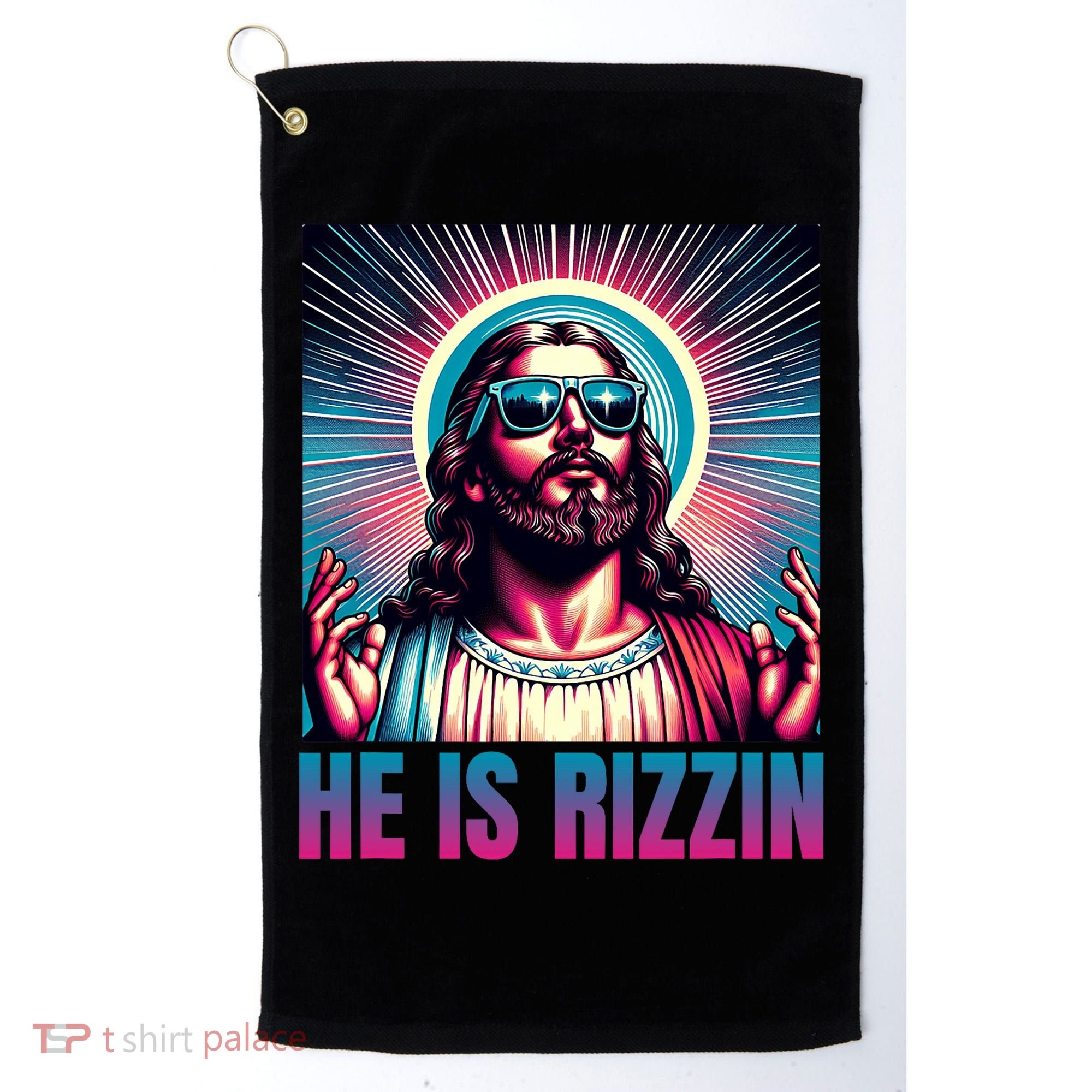 He Is Rizzin Jesus Is Rizzen Golf Towel