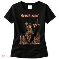He Is Risen Funny Easter Of Jesus Playing Basketball Women's T-Shirt thumb 0
