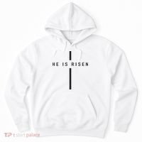 He Is Risen Jesus For Christians Easter Hoodie thumb 0