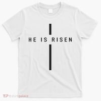 He Is Risen Jesus For Christians Easter T-Shirt thumb 0