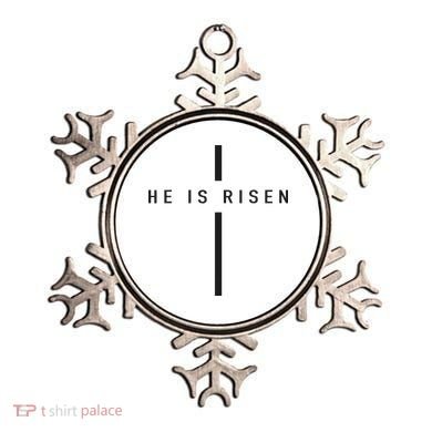 He Is Risen Jesus For Christians Easter Ornament