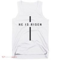 He Is Risen Jesus For Christians Easter Tank Top thumb 0