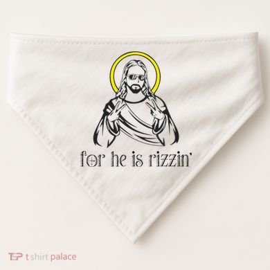 He Is Rizzin Funny Christian Religious Easter Sunday USA-Made Doggie Bandana