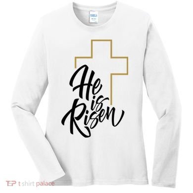He Is Risen Easter Cross Christian Women's Long Sleeve Shirt