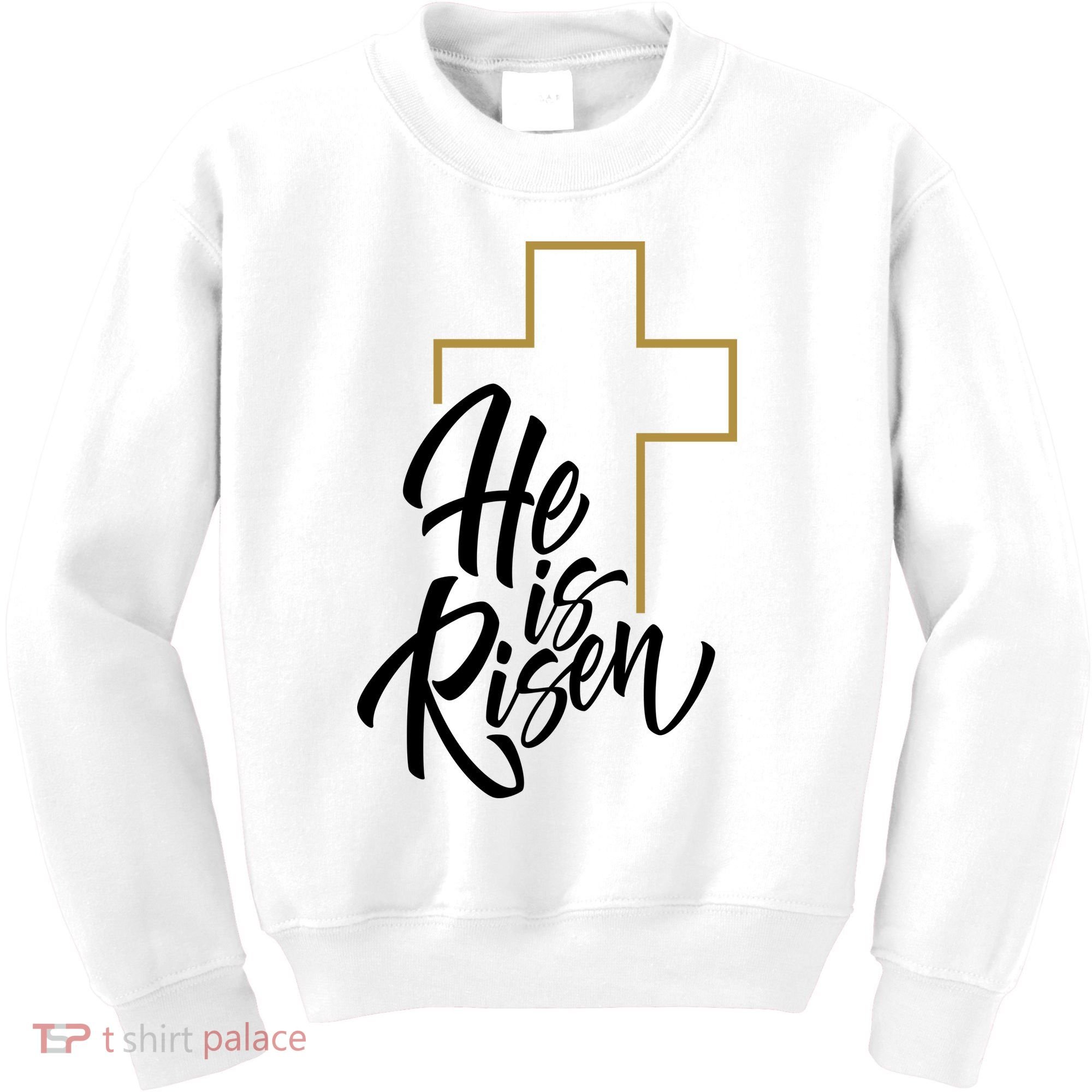 He Is Risen Easter Cross Christian Kids Sweatshirt