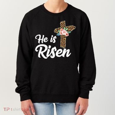 He Is Risen Jesus Christ Easter Cross Women's Sweatshirt