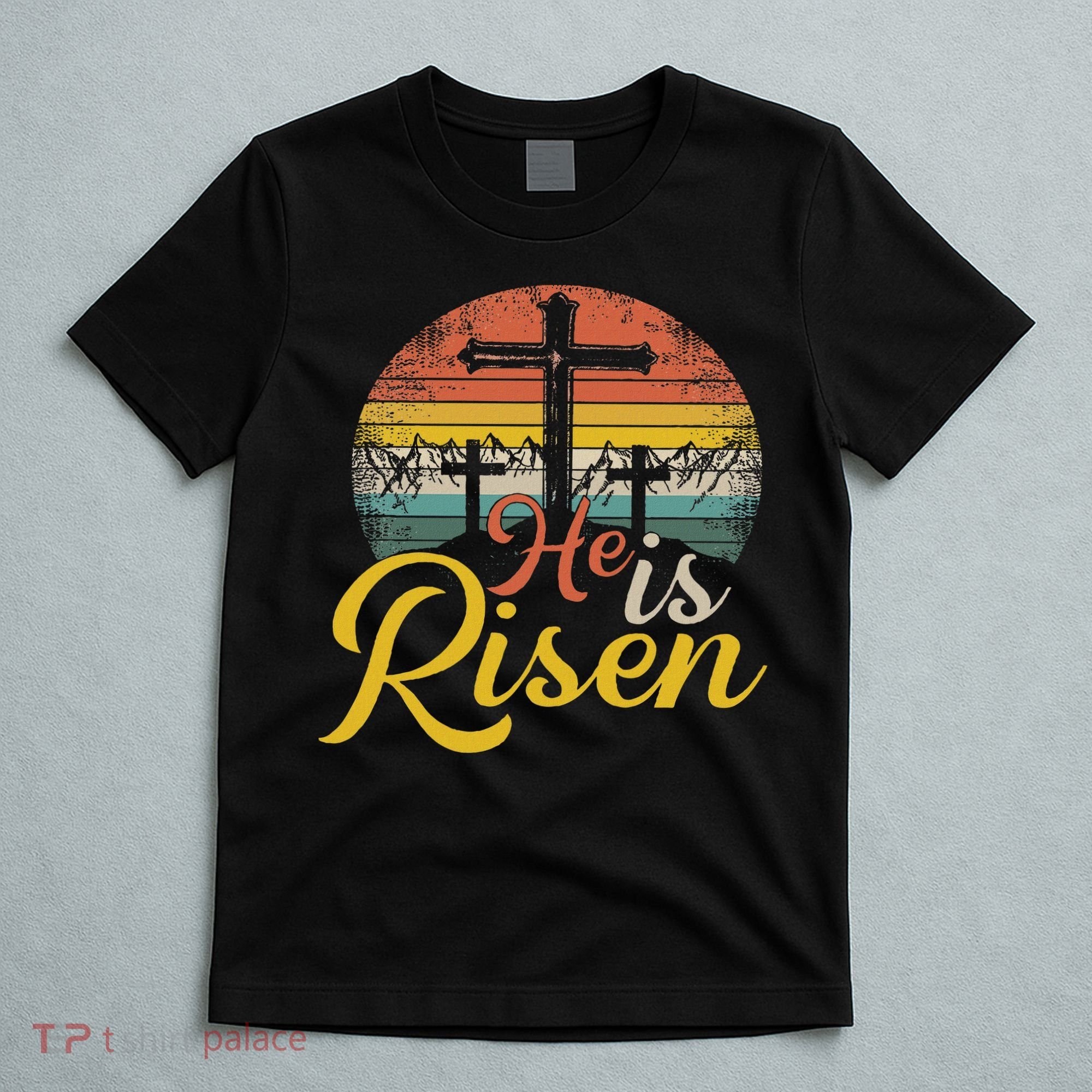 He Is Risen Christian Easter Jesus T-Shirt