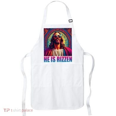 He Is Rizzen Jesus Portrait Risen Apron