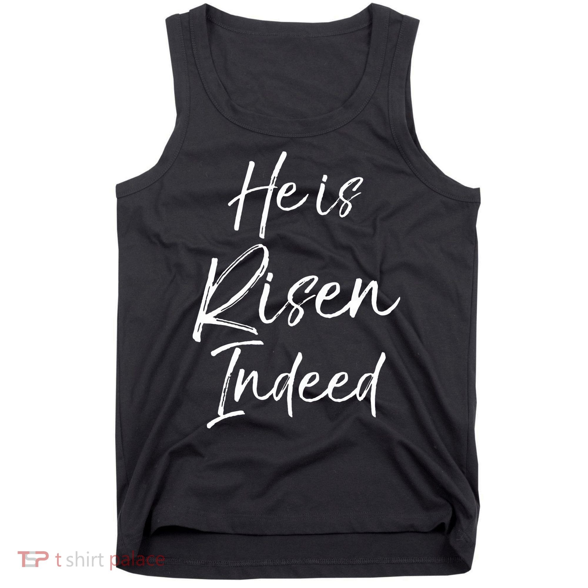 He Is Risen Indeed For Women Christian Easter Tank Top