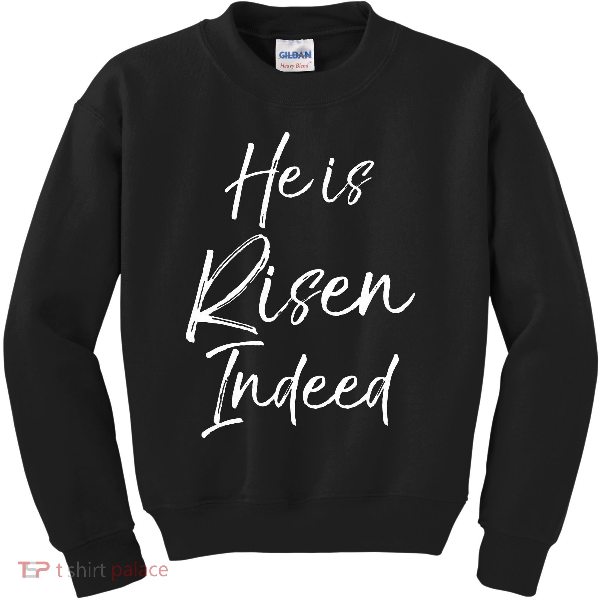 He Is Risen Indeed For Women Christian Easter Kids Sweatshirt
