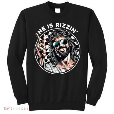 He Is Rizzin' Jesus Christian Happy Easter Hunt Eggs Funny Sweatshirt