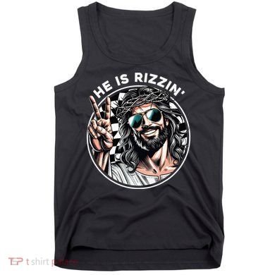 He Is Rizzin' Jesus Christian Happy Easter Hunt Eggs Funny Tank Top