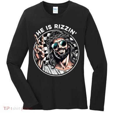 He Is Rizzin' Jesus Christian Happy Easter Hunt Eggs Funny Women's Long Sleeve Shirt