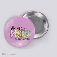 He Is Risen Jesus Christian Happy Easter Button thumb 0