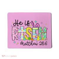 He Is Risen Jesus Christian Happy Easter Mousepad thumb 0