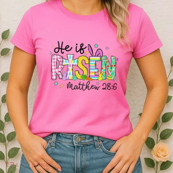 He Is Risen Jesus Christian Happy Easter Women's T-Shirt