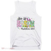 He Is Risen Jesus Christian Happy Easter Tank Top thumb 0