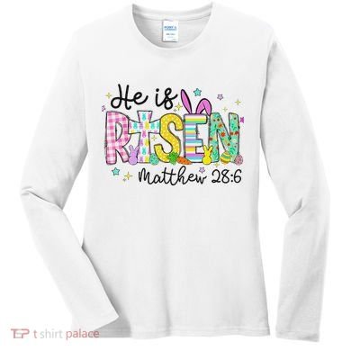 He Is Risen Jesus Christian Happy Easter Women's Long Sleeve Shirt