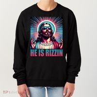 He Is Rizzin Jesus Christ Women's Sweatshirt thumb 0