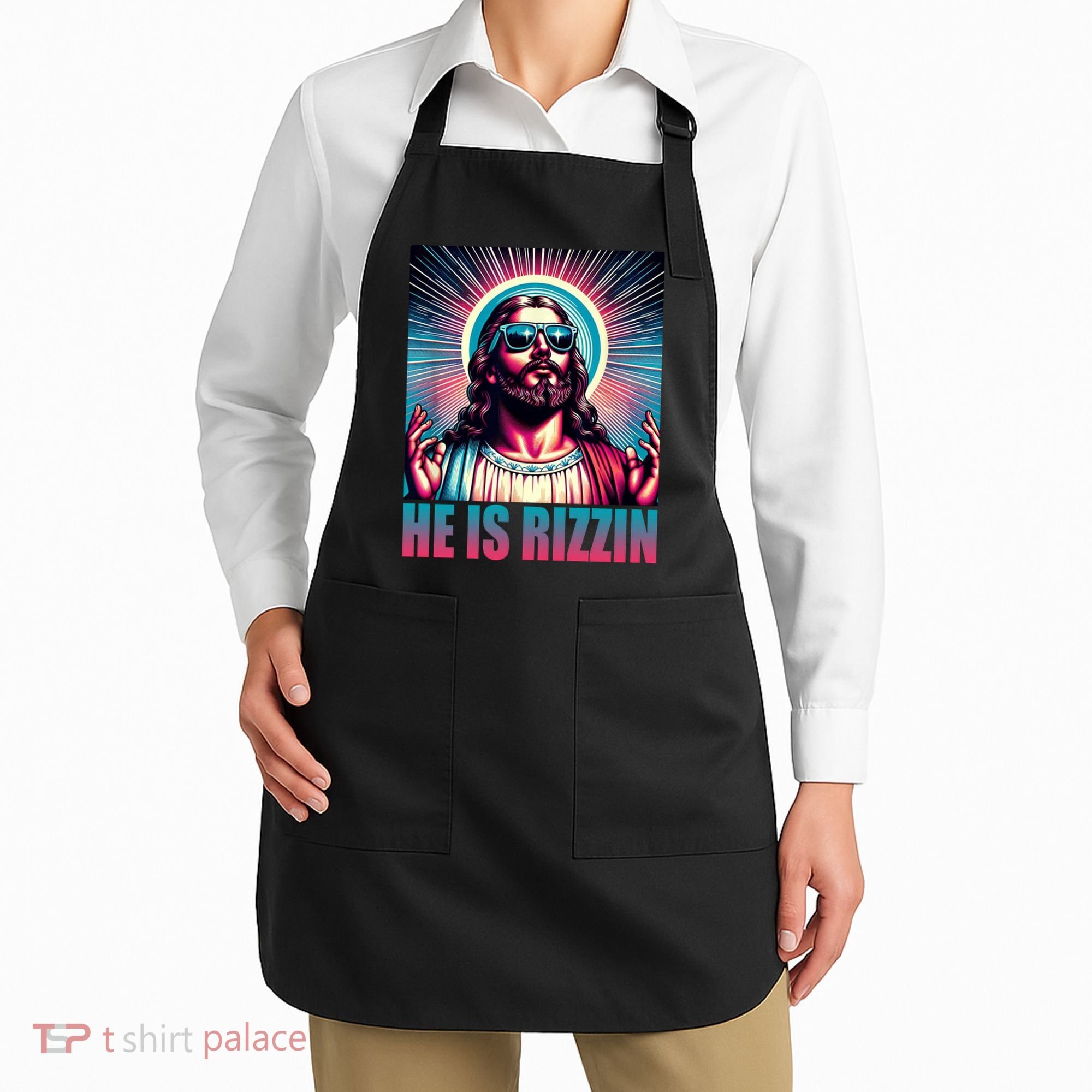 He Is Rizzin Jesus Christ Apron