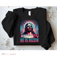 He Is Rizzin Jesus Christ Sweatshirt thumb 2
