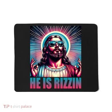 He Is Rizzin Jesus Christ Mousepad
