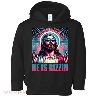 He Is Rizzin Jesus Christ Toddler Hoodie