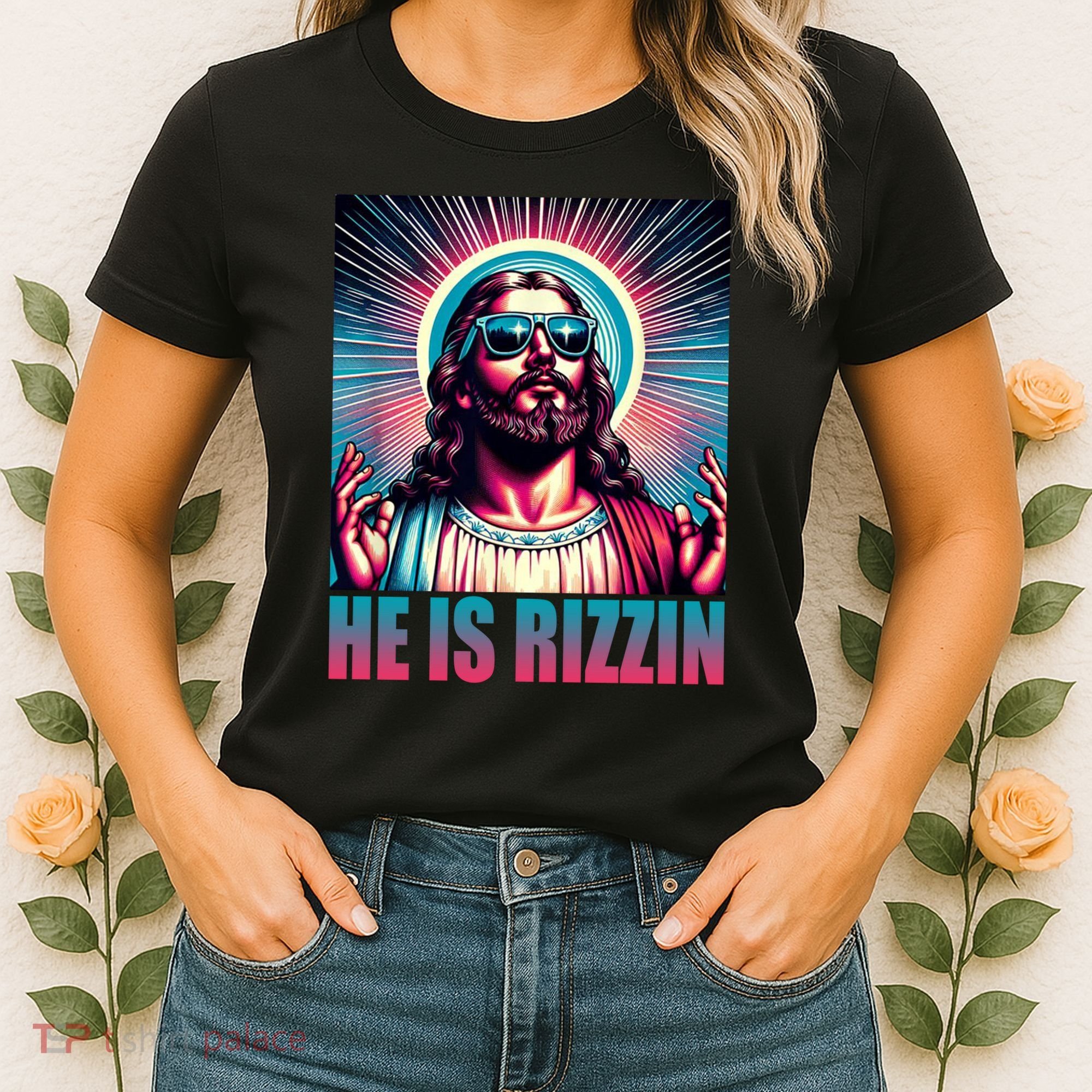He Is Rizzin Jesus Christ Women's T-Shirt