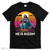 He Is Rizzen Jesus Is Rizzen Cool Jesus Jesus Has Rizzen T-Shirt thumb 0