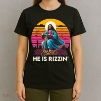 He Is Rizzen Jesus Is Rizzen Cool Jesus Jesus Has Rizzen T-Shirt thumb 4