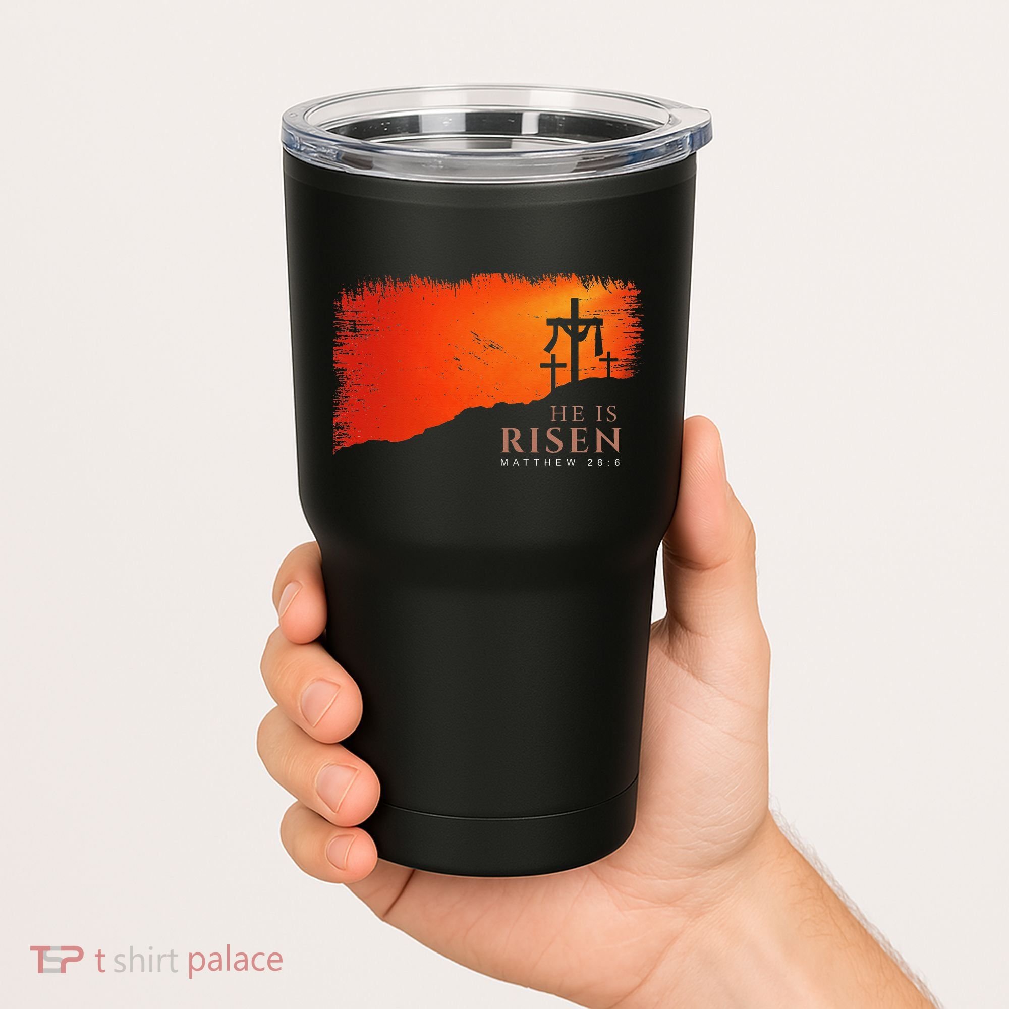 He Is Risen Matthew 286 Jesus Christ Cross Gift Tumbler