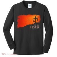 He Is Risen Matthew 286 Jesus Christ Cross Gift Kids Long Sleeve Shirt thumb 0