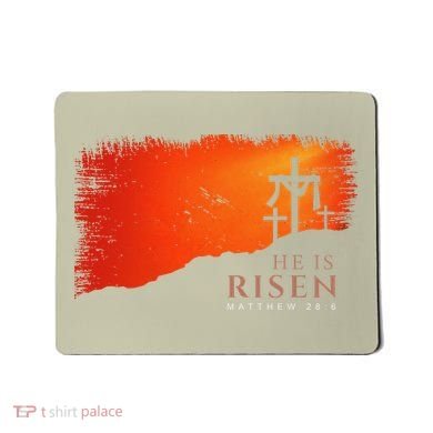 He Is Risen Matthew 286 Jesus Christ Cross Gift Mousepad