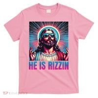 He Is Rizzin Jesus T-Shirt thumb 0