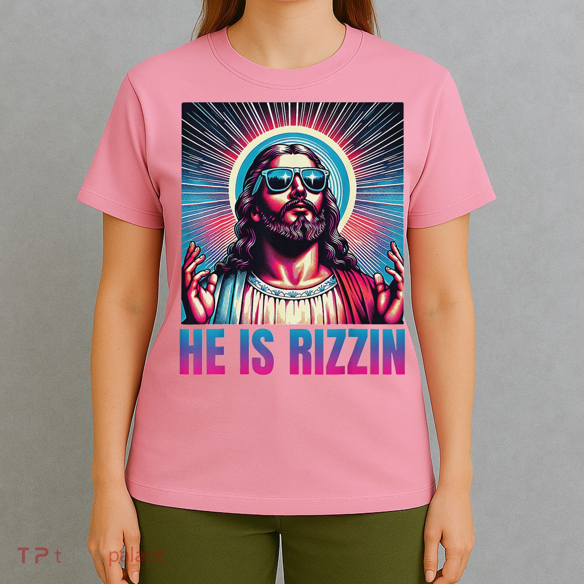 He Is Rizzin Jesus T-Shirt